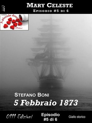 cover image of 5 Febbraio 1873--Mary Celeste ep. #5